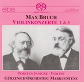 Max Bruch: Violinkonzerte 1 & 3