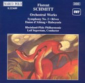 Schmitt: Symphony no 2, etc / Segerstam, Rheilnand-Pfalz PO
