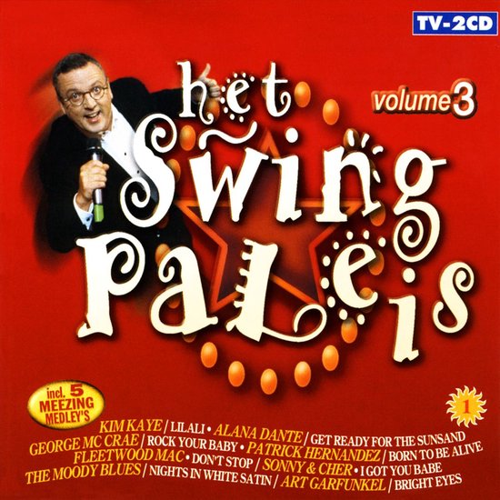 Een man in smoking houdt een microfoon vast op een rode achtergrond. De titel 'Het Swing Paleis volume 3' staat centraal in grote letters.