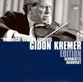 Gidon Kremer Edition: Schubert, Tchaikovsky