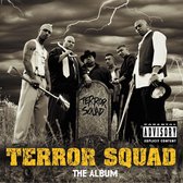 Terror Squad, The Album