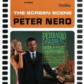 Peter Nero Plays A Salute To Herb Alpert And The Tijuana Brass & The Screen Scene