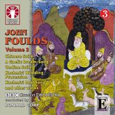 John Foulds: Orchestral Music Vol. 3