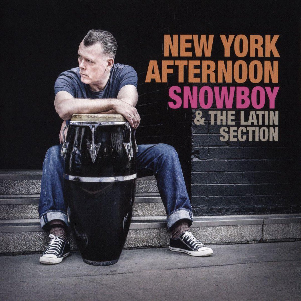 Snowboy & The Latin Section - New York Afternoon