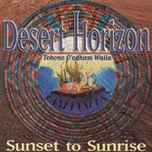 Desert Horizon - Sunrise To Sunset (CD)