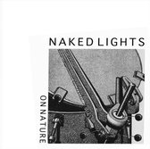 Naked Lights - On Nature (LP)