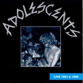Adolescents - Live 1981 & 1986 (CD)