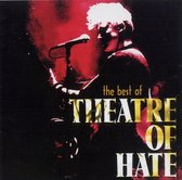 The Best Of Theatre Of Hate