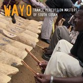 Wayo - Trance Percussion Of South Sudan (CD)