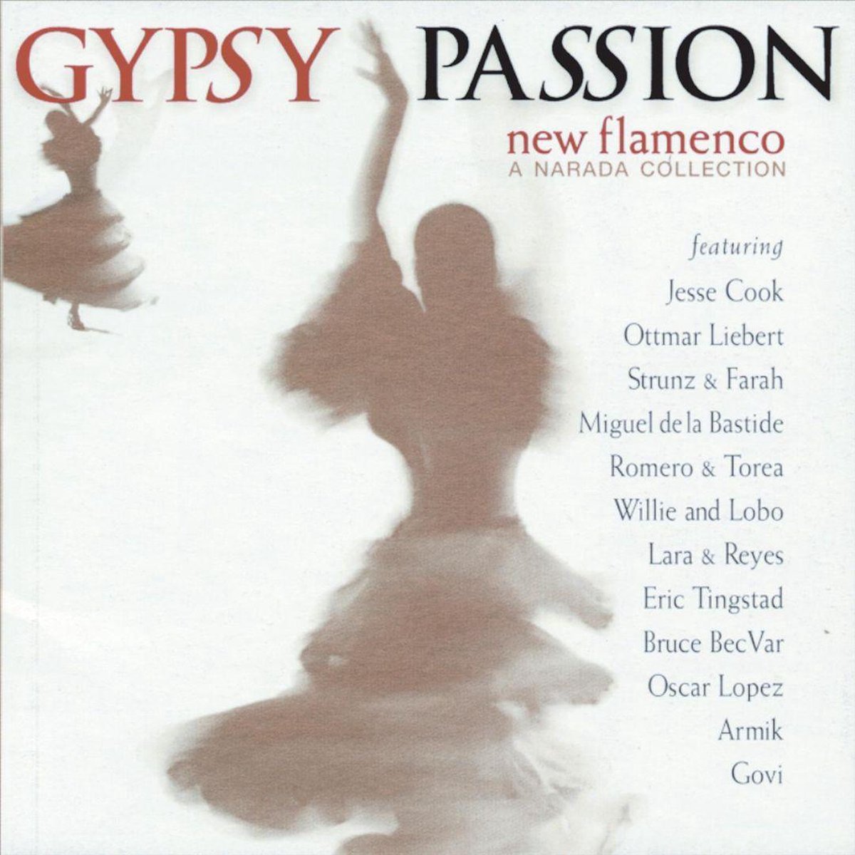 Gypsy Passion: New Flamenco