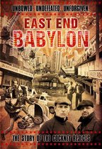 East End Babylon - The Story Of The Cockney Rejects