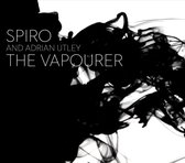Spiro - The Vapourer (CD)