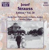 Josef Strauss: Edition Vol.20