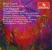 Henri Lazarof: Violin Concerto No. 3; Viola Rhapsody; Partita di Madrigali