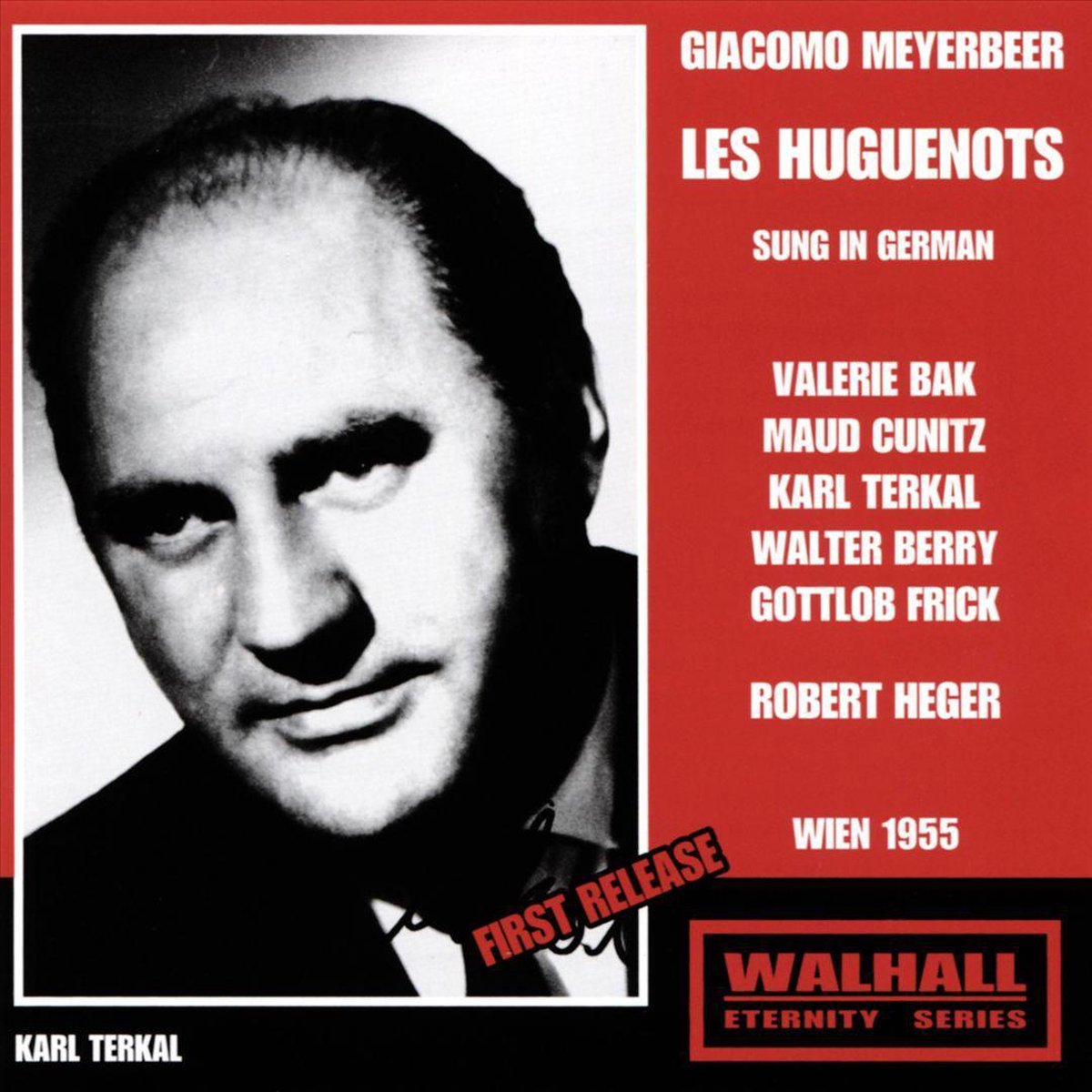 Meyerbeer: Les Huguenots (Sung In German) (Vienna