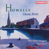Howells: Choral Works / Paul Spicer, The Finzi Singers