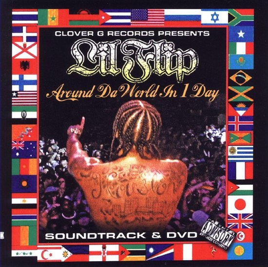 Around Da World in 1 Day, Lil' Flip | Muziek | bol