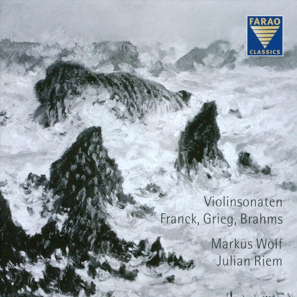 Markus Wolf: Violin Julian Riem: P - Franck, Grieg, Brahms: Violin Sonat