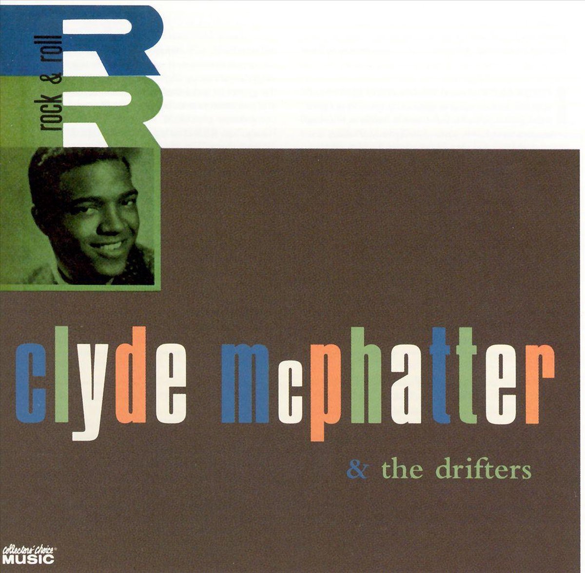 Rock & Roll - Clyde McPhatter & The Drifters