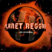 Planet Reggae: The Beginning