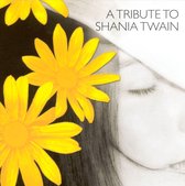 Various Artists - Tribute To Shania Twain (CD)