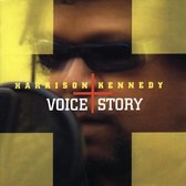 Harrison Kennedy - Story + Voice (CD)