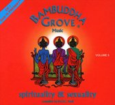 Bambuddha Grove Music, Vol. 5: Spirituality & Sexuality
