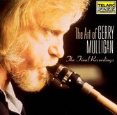 The Art Of Gerry Mulligan: The Final Recordings