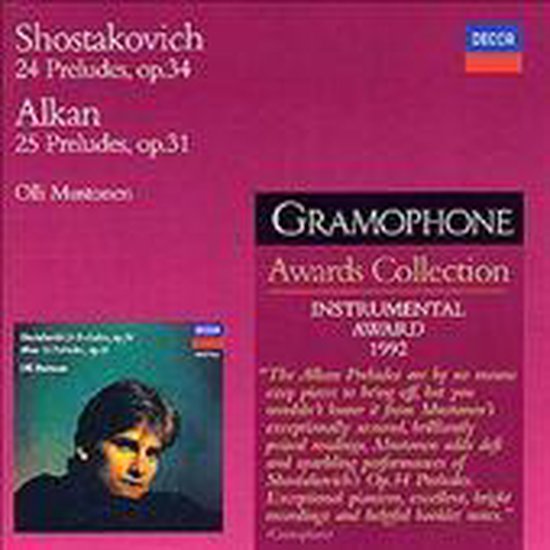 Shostakovich: 24 Preludes;  Alkan: 25 Preludes / Mustonen