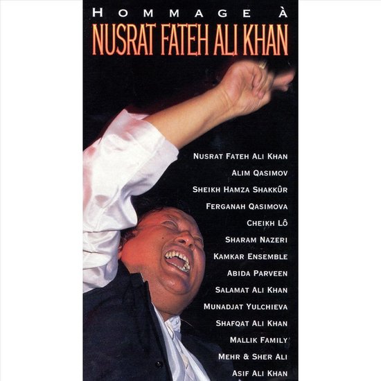 Hommage A Nusrat Fateh Ali Kahn