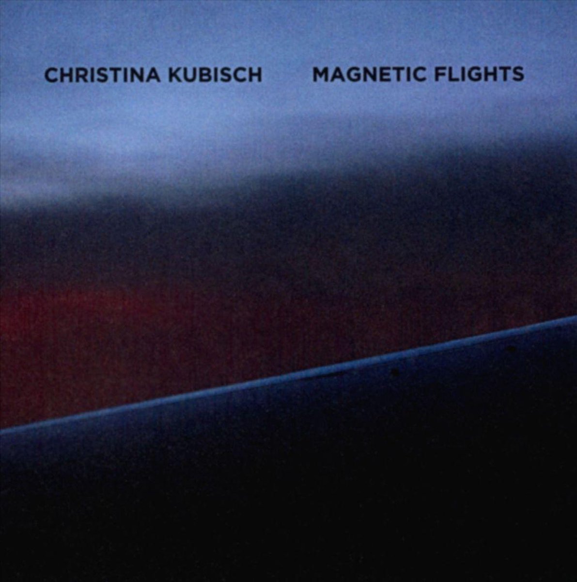 Christina Kubisch - Magnetic Flights (CD)
