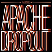 Apache Dropout - Apache Dropout (LP)