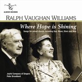 Joyful Company Of Singers - Where Hope Is Shining