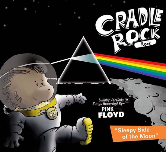 Cradle Rock Lullaby Versions of Songs Recorded by Pink Floyd Sleepy