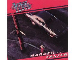 Harder Faster