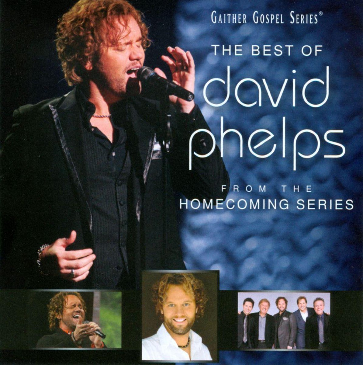 The Best Of David Phelps