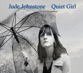 Jude Johnstone - Quiet Girl (CD)