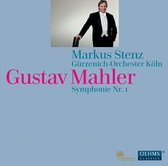 Stenz: Mahler Symphonie 1