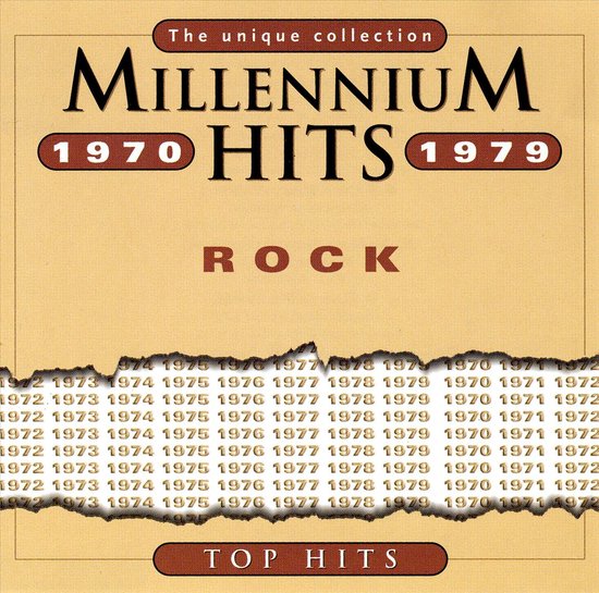 Millennium Hits 1970-1979 Rock, de unieke collectie. Top Hits.