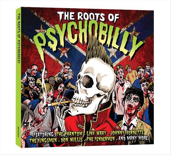 The Roots of Psychobilly