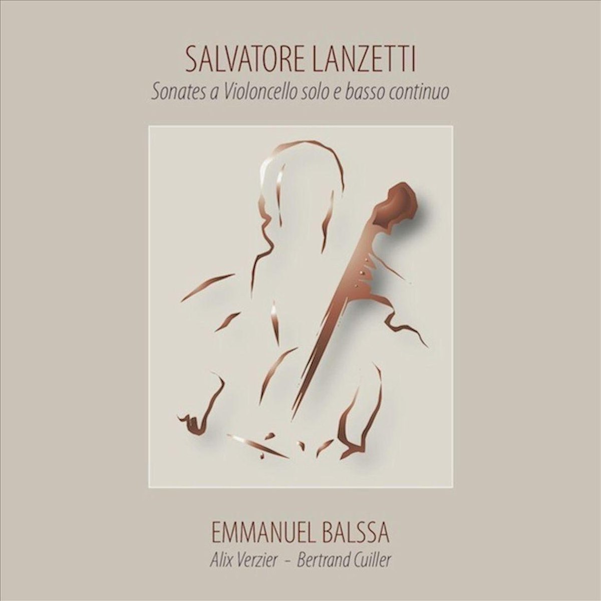 Lanzetti: Sonates A Violoncello Solo E Basso Conti