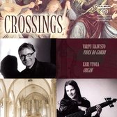 Varpu Haavisto/Kari Vuola: Crossings