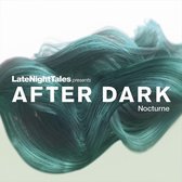 Late Night Tales Present - After Dark Nocturne (CD)