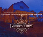 Muddy Gurdy