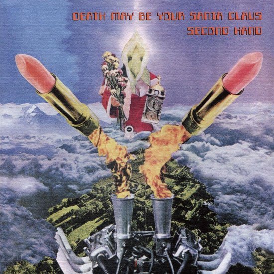 Death May Be Your Santa Claus: Remastered And Expanded Edition