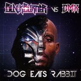 Blackburner Vs Dmx - Dog Eats Rabbit (CD)