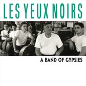 Les Yeux Noirs - A Band Of Gypsies + Suites (2 CD)
