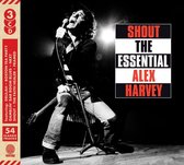 Shout: The Essential Alex Harvey