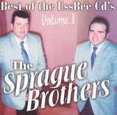 Sprague Brothers - Best Of The Essbess Cd's, Vol. 1 (CD)