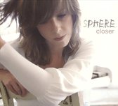 Sphere - Closer (CD)